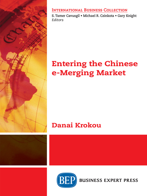 Title details for Entering the Chinese e-Merging Market by Danai Krokou - Available